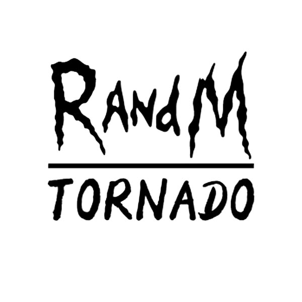 RandM Tornado