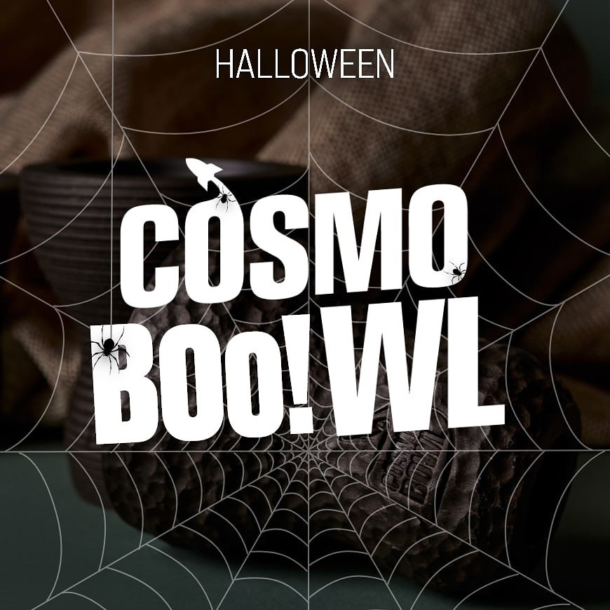 Cosmo Bowl Turkish - Limited Halloween Edition